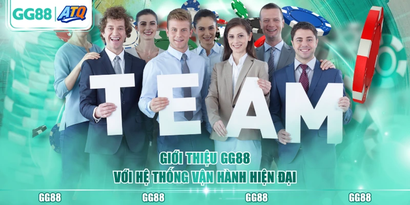 Giới thiệu GG88 với hệ thống vận hành hiện đại